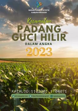 Padang Guci Hilir Subdistrict In Figures 2023