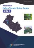 Kelam Tengah Subdistrict in Figures 2021