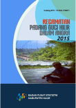 Kecamatan Padang Guci Hilir Dalam Angka 2015