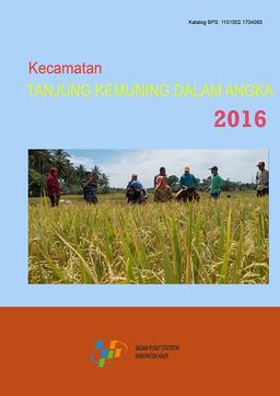 Kecamatan Tanjung Kemuning Dalam Angka 2016