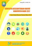 Statistik Kesejahteraan Rakyat Kabupaten Kaur 2017