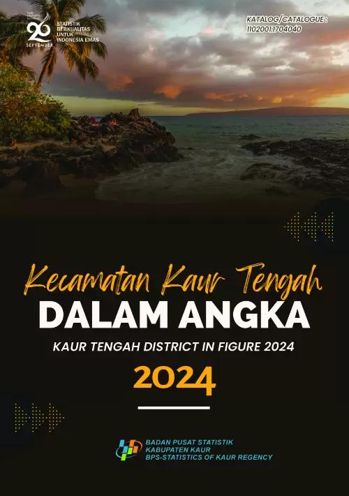 Kaur Tengah District in Figures 2024