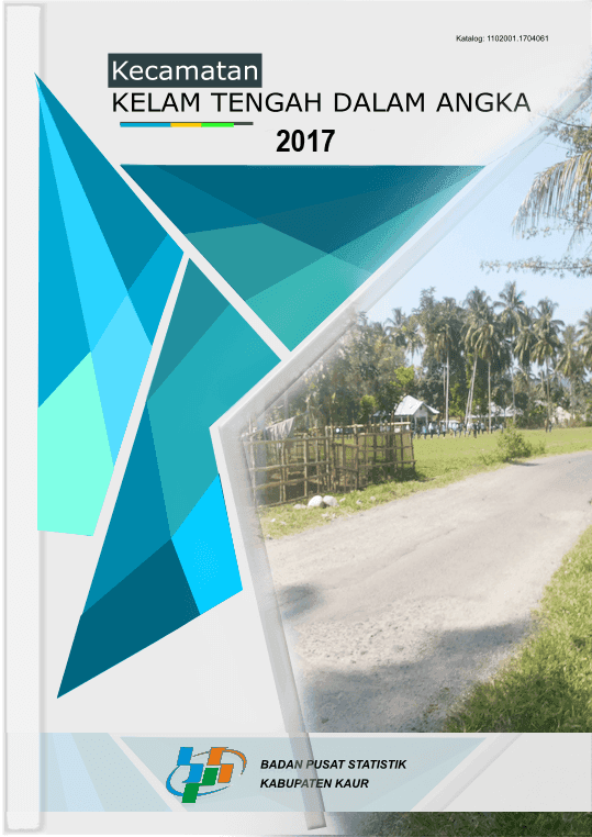 Kelam Tengah Subdistrict in Figures 2017