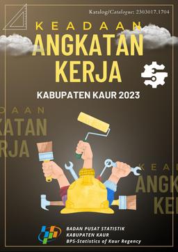 Keadaan Angkatan Kerja Kabupaten Kaur