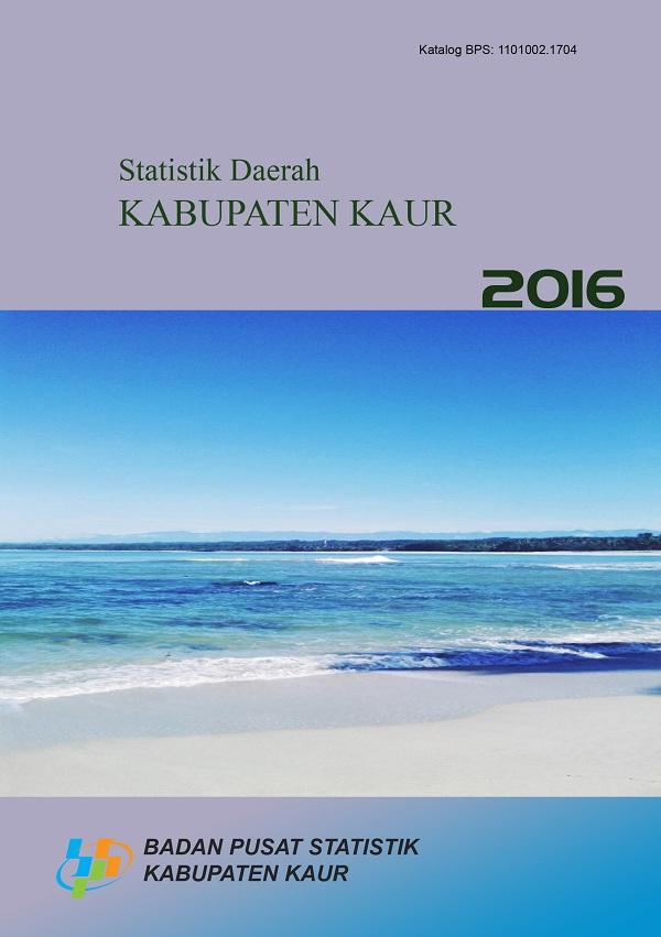 Statistik Daerah Kabupaten Kaur 2016